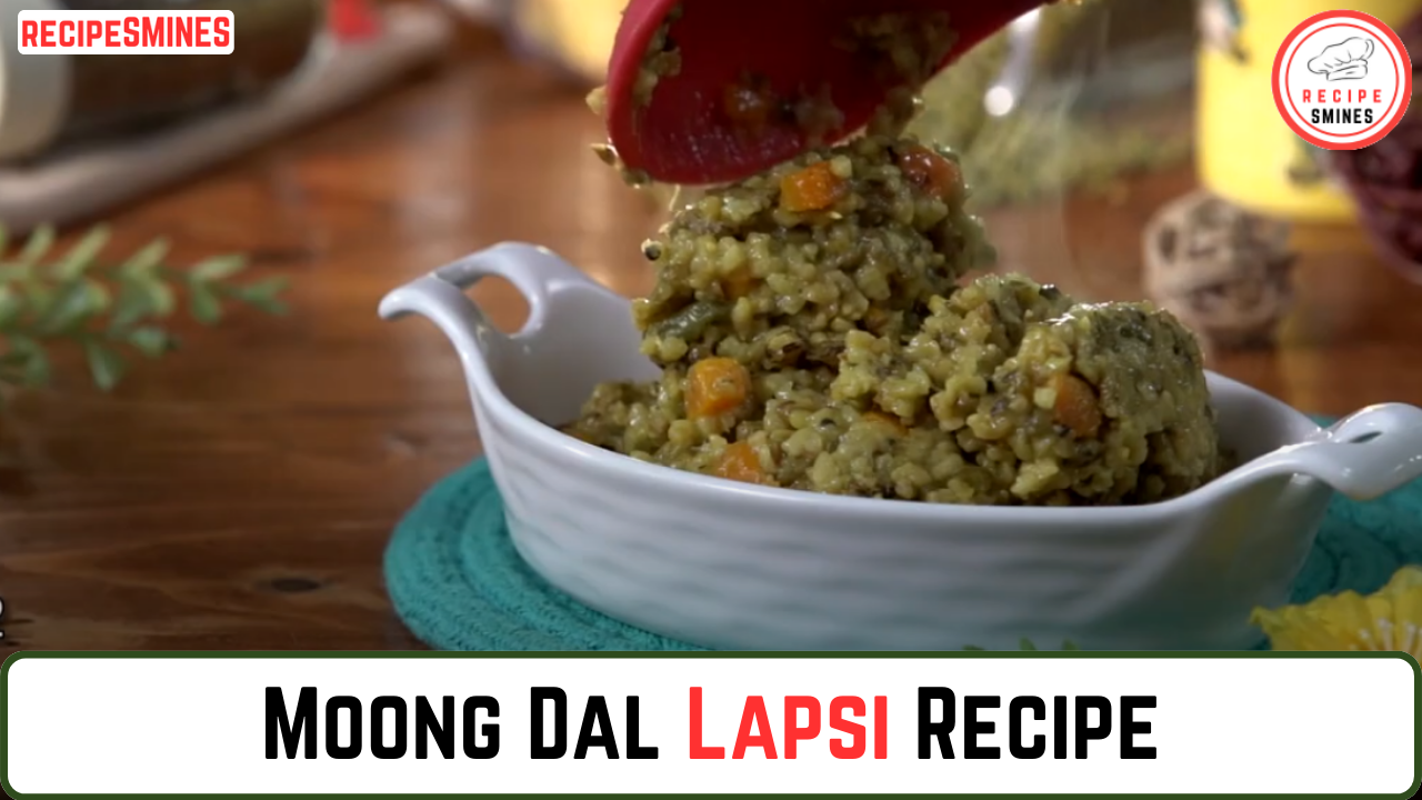 Moong Dal Lapsi Recipe | How to Make Gujarati Style Moong Dal Lapsi Recipe
